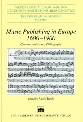 Rasch | Music Publishing in Europe 1600-1900 | Buch | 978-3-8305-0390-3 | www.sack.de