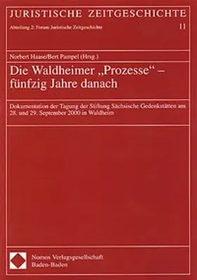 Haase / Pampel |  Die Waldheimer "Prozesse" - fünfzig Jahre danach | Buch |  Sack Fachmedien