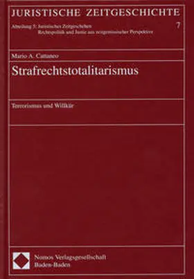 Cattaneo |  Strafrechtstotalitarismus | Buch |  Sack Fachmedien
