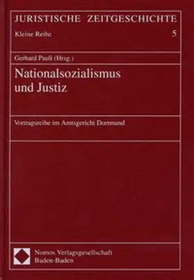 Pauli |  Nationalsozialismus und Justiz | Buch |  Sack Fachmedien