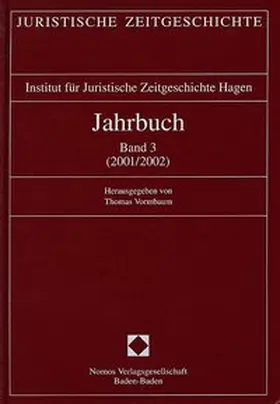 Vormbaum |  Jahrbuch der Juristischen Zeitgeschichte | Buch |  Sack Fachmedien