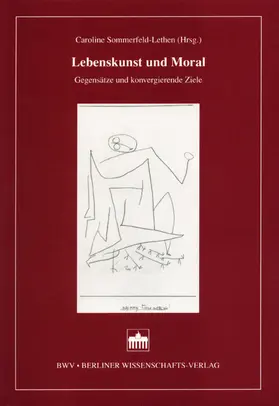 Sommerfeld-Lethen |  Lebenskunst und Moral | Buch |  Sack Fachmedien