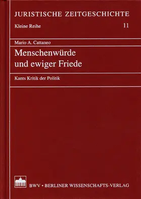 Cattaneo |  Menschenwürde und ewiger Friede | Buch |  Sack Fachmedien