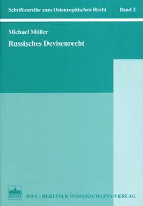 Müller |  Russisches Devisenrecht | Buch |  Sack Fachmedien