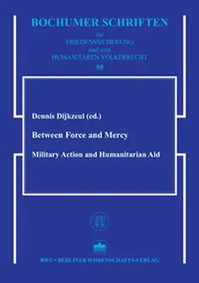Dijkzeul |  Between Force and Mercy | Buch |  Sack Fachmedien