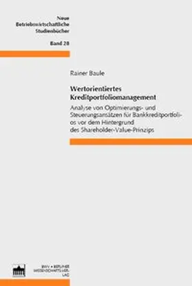 Baule |  Wertorientiertes Kreditportfoliomanagement | Buch |  Sack Fachmedien