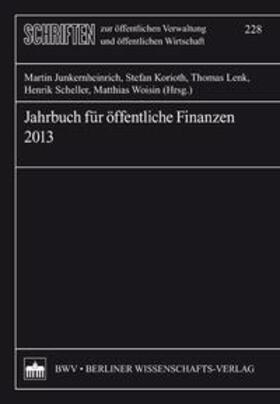 Junkernheinrich / Korioth / Lenk | Jahrbuch für öffentliche Finanzen (2013) | Buch | 978-3-8305-0920-2 | sack.de