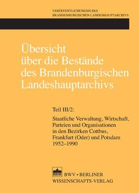 Posselt / Rickmers / Verch | Übersicht über die Bestände des Brandenburgischen Landeshauptarchivs | Buch | 978-3-8305-0959-2 | sack.de