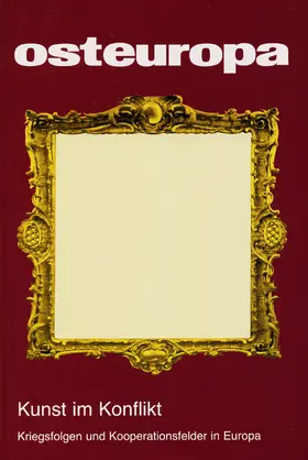 Sapper / Selle / Weichsel |  Kunst im Konflikt (Themenheft 1+2/2006 "Osteuropa") | Buch |  Sack Fachmedien
