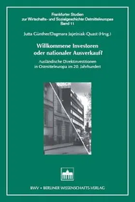 Günther / Jajesniak-Quast |  Willkommene Investoren oder nationaler Ausverkauf? | Buch |  Sack Fachmedien