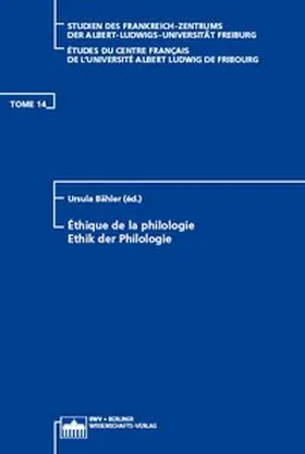 Bähler |  Éthique de la philologie - Ethik der Philologie | Buch |  Sack Fachmedien