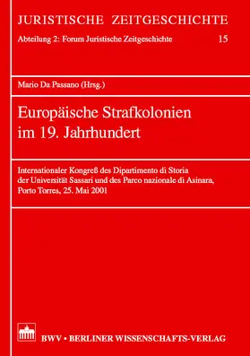 DaPassano |  Europäische Strafkolonien im 19. Jahrhundert | Buch |  Sack Fachmedien