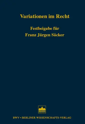 Boesche / Füller / Wolf |  Variationen im Recht | Buch |  Sack Fachmedien