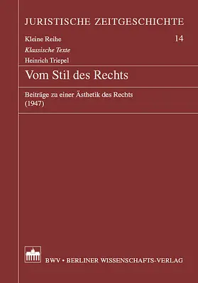 Triepel |  Vom Stil des Rechts | Buch |  Sack Fachmedien