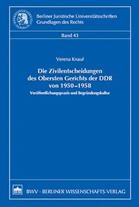 Knauf |  Die Zivilentscheidungen des Obersten Gerichts der DDR von 1950-1958 | Buch |  Sack Fachmedien