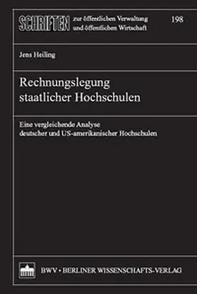 Heiling |  Rechnungslegung staatlicher Hochschulen | Buch |  Sack Fachmedien