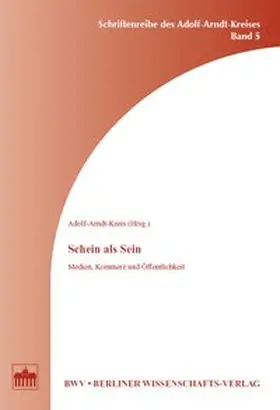 Adolf-Arndt-Kreis |  Schein als Sein | Buch |  Sack Fachmedien