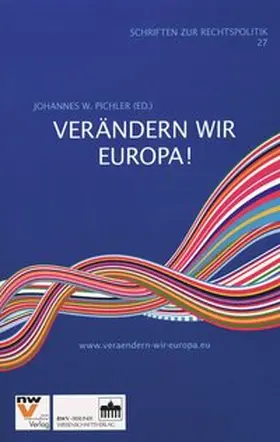 Pichler |  Verändern wir Europa! | Buch |  Sack Fachmedien
