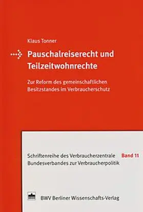 Tonner |  Pauschalreiserecht und Teilzeitwohnrechte | Buch |  Sack Fachmedien