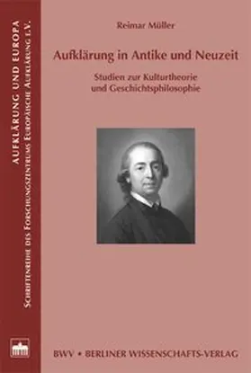 Müller |  Aufklärung in Antike und Neuzeit | Buch |  Sack Fachmedien