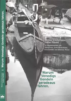 Scholz-Zappa / Pfänder |  Warum Venedigs Gondeln geradeaus fahren | Buch |  Sack Fachmedien