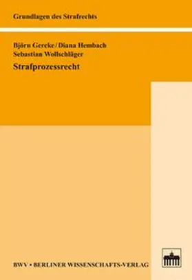 Gercke / Hembach / Wollschläger |  Strafprozessrecht | Buch |  Sack Fachmedien