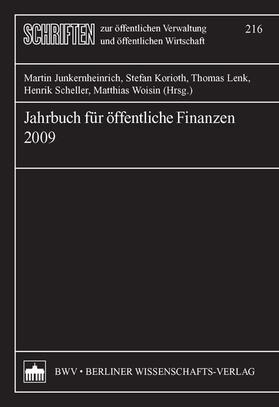 Junkernheinrich / Korioth / Lenk | Jahrbuch für öffentliche Finanzen (2009) | Buch | 978-3-8305-1731-3 | sack.de