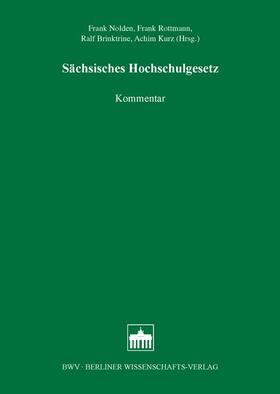 Nolden / Rottmann / Brinktrine |  Sächsisches Hochschulgesetz | Buch |  Sack Fachmedien