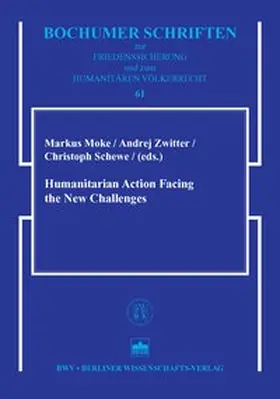 Moke / Zwitter |  Humanitarian Action Facing the New Challenges | Buch |  Sack Fachmedien