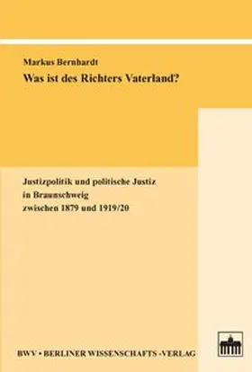 Bernhardt |  Was ist des Richters Vaterland? | Buch |  Sack Fachmedien