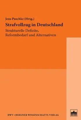 Puschke |  Strafvollzug in Deutschland | Buch |  Sack Fachmedien