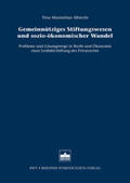 Albrecht |  Gemeinnütziges Stiftungswesen und sozio-ökonomischer Wandel | Buch |  Sack Fachmedien