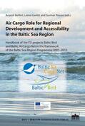 Beifert / Gerlitz / Prause |  Air Cargo Role for Regional Development and Accessibility in the Baltic Sea Region | eBook | Sack Fachmedien
