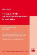 Meier |  Verbot der NPD – ein deutsches Staatstheater in zwei Akten | eBook | Sack Fachmedien
