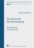 Smeddinck |  Das Recht der Atomentsorgung | eBook | Sack Fachmedien