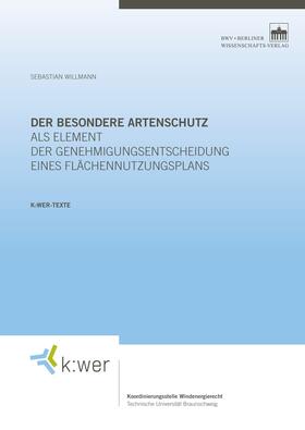Willmann / Brandt | Der besondere Artenschutz als Element der Genehmigungsentscheidung eines Flächennutzungsplans | E-Book | sack.de