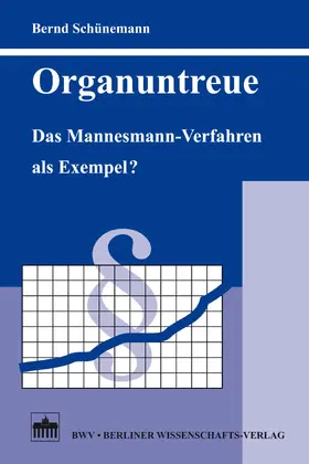 Schünemann |  Organuntreue | eBook | Sack Fachmedien