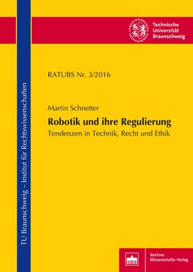 Schnetter |  Robotik und ihre Regulierung | eBook | Sack Fachmedien