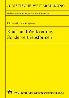 Graf von Westphalen | Kauf- und Werkvertrag, Sondervertriebsformen | E-Book | sack.de