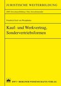Graf von Westphalen |  Kauf- und Werkvertrag, Sondervertriebsformen | eBook | Sack Fachmedien