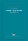 Müller-Graff / Graver / Mestad |  European Law and National Constitutions | eBook | Sack Fachmedien