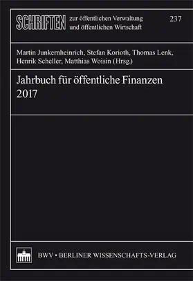 Junkernheinrich / Korioth / Lenk |  Jahrbuch für öffentliche Finanzen 2017 | eBook | Sack Fachmedien
