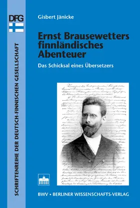 Jänicke |  Ernst Brausewetters finnländisches Abenteuer | eBook | Sack Fachmedien