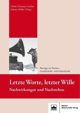 Gruber / Müller | Letzte Worte, letzter Wille | E-Book | sack.de