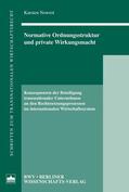 Nowrot |  Normative Ordnungsstruktur und private Wirkungsmacht | eBook | Sack Fachmedien