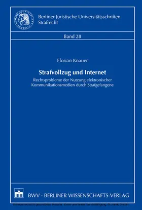 Knauer |  Strafvollzug und Internet | eBook | Sack Fachmedien