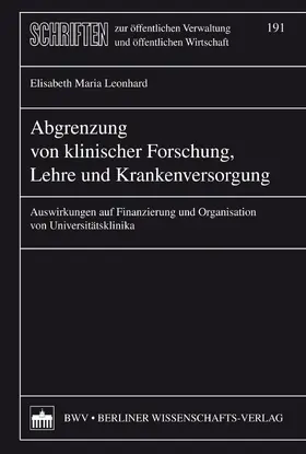 Leonhard |  Abgrenzung von klinischer Forschung, Lehre und Krankenhausversorgung | eBook | Sack Fachmedien
