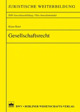 Baier |  Gesellschaftsrecht | eBook | Sack Fachmedien