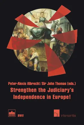 Albrecht / Thomas | Strengthen the Judiciary's Independence in Europe! | E-Book | sack.de