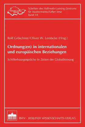 Gröschner / Lembcke |  Ordnung(en) in internationalen und europäischen Beziehungen | eBook | Sack Fachmedien